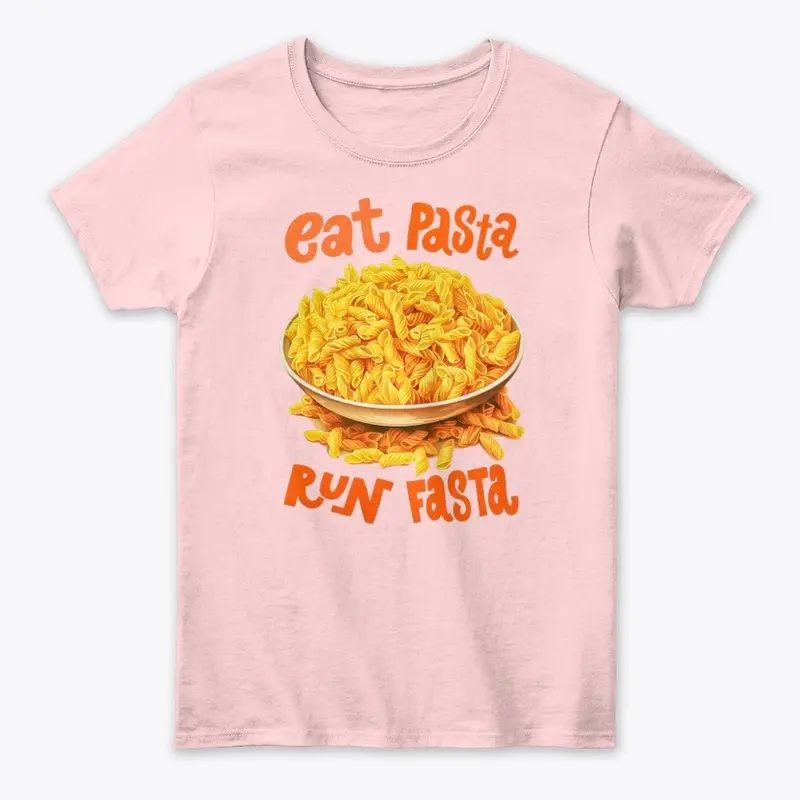 Eat Pasta Run Fasta