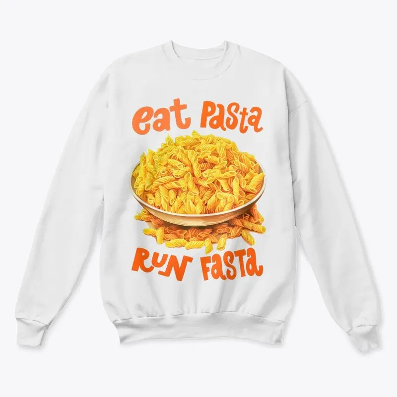 Eat Pasta Run Fasta